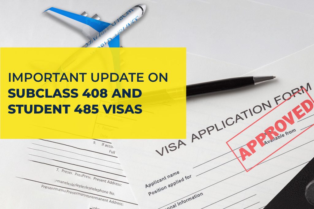 Important Update on Subclass 408 and Student 485 Visas